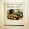 Cover Art for 9780826203366, John Steuart Curry and Grant Wood A Portrait of Rural America by Joseph S. Czestochowski, Curry John Steuart, Wood Grant