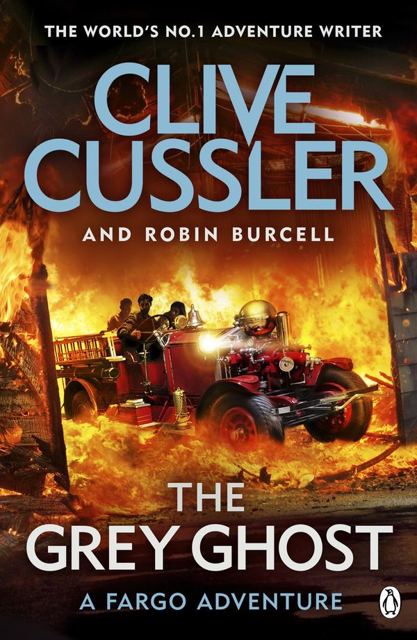 Cover Art for 9781405937085, The Grey GhostFargo Adventures #10 by Clive Cussler