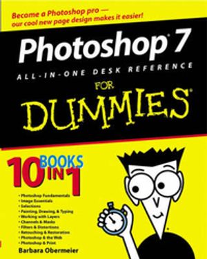 Cover Art for 9780764516672, Photoshop 7 All-in-One Desk Reference For Dummies by Barbara Obermeier, David D. Busch