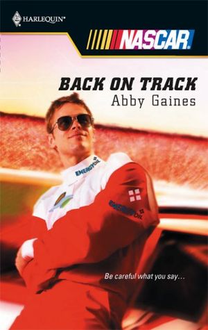 Cover Art for 9780373217755, Back on Track by Abby Gaines