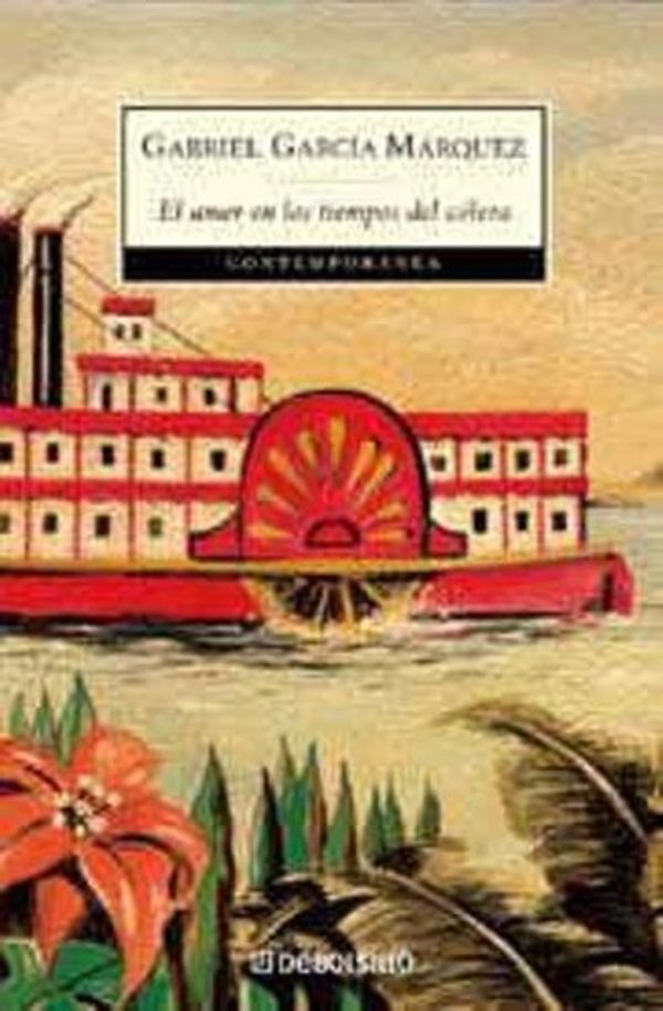 Cover Art for 9780828825191, El Amor En Los Tiempos Del Colera / Love in the Time of Cholera by Gabriel Garcia Marquez
