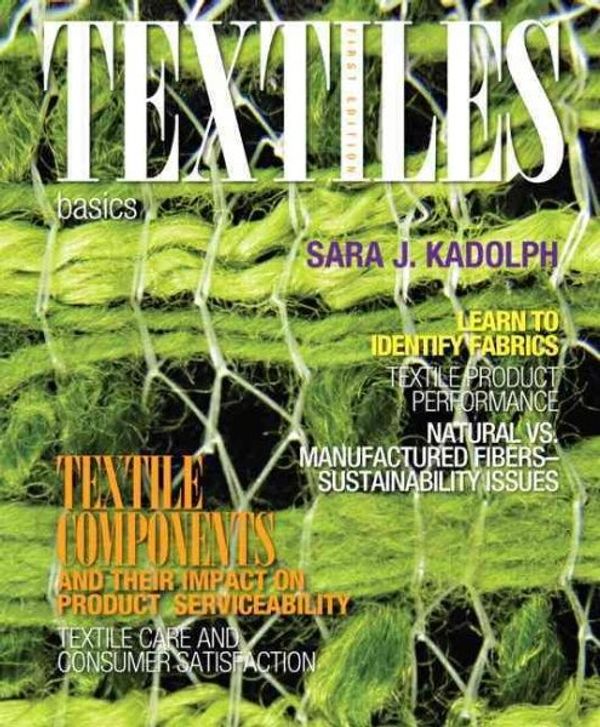Cover Art for 9780132620826, Textiles: Basics by Sara J. Kadolph
