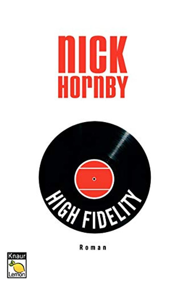Cover Art for 9783426615485, High Fidelity by Nick Hornby