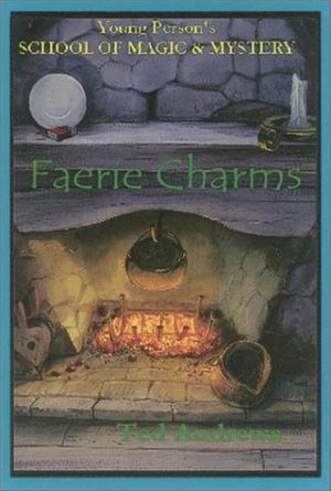 Cover Art for 9781888767421, Faerie Charms: Volume 6 by Ted Andrews