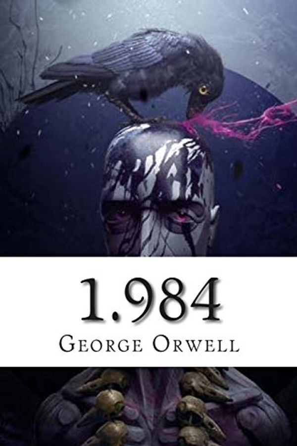 Cover Art for 9781503378179, 1.984 by George Orwell