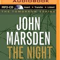 Cover Art for 0889290335791, The Night Is for Hunting by John Marsden