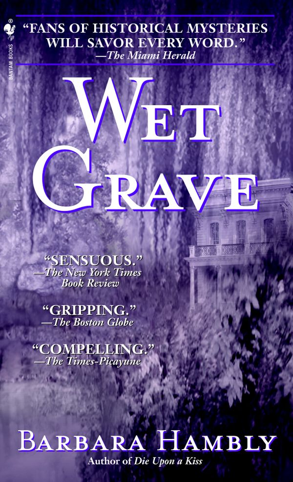 Cover Art for 9780553581591, Wet Grave by Barbara Hambly