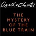 Cover Art for 9780060857622, The Mystery of the Blue Train by Agatha Christie