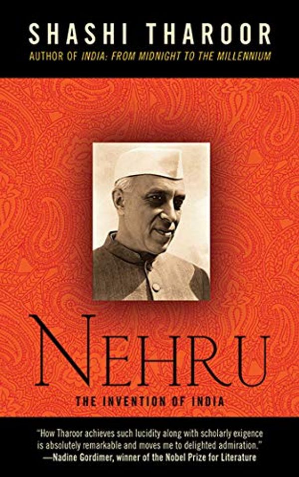 Cover Art for B07MF41YPD, Nehru: The Invention of India by Shashi Tharoor