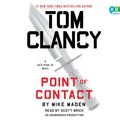 Cover Art for 9781524780463, Tom Clancy Point of Contact [Audio] by Mike Maden