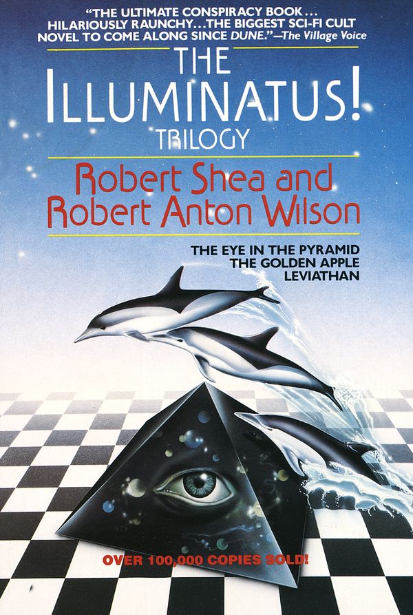 Cover Art for 9780440539810, Illuminatus Trilogy by Robert Shea