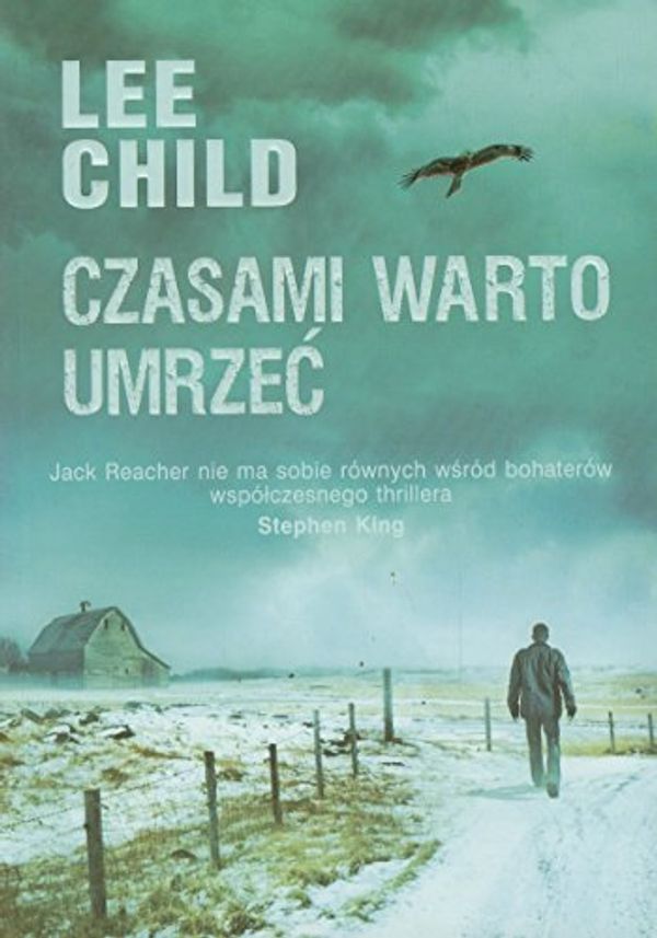 Cover Art for 9788376597393, Czasami Warto Umrzec by Lee Child