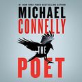 Cover Art for B001BACYGQ, The Poet by Michael Connelly
