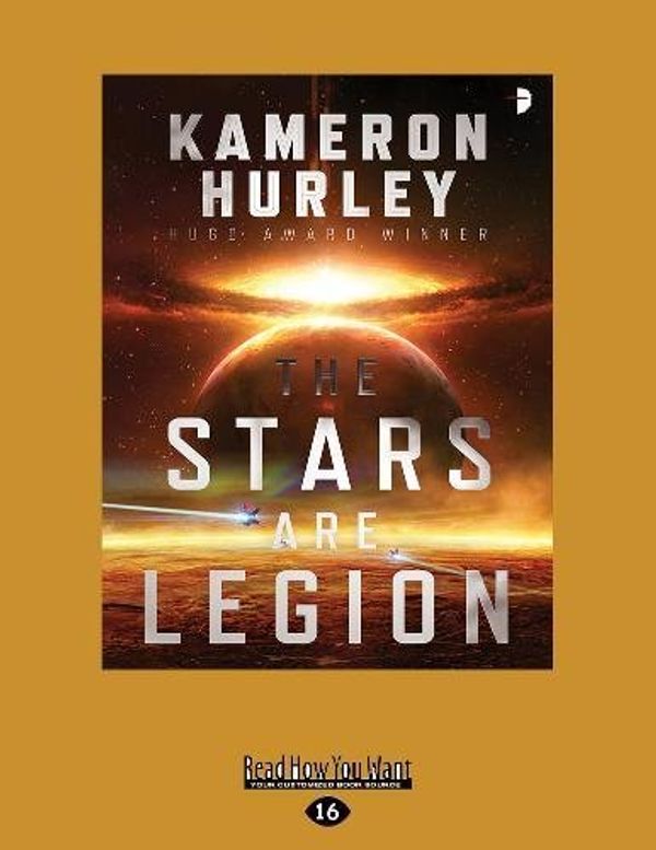 Cover Art for 9781525269578, The Stars are Legion by Kameron Hurley