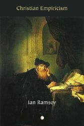 Cover Art for 9780227172919, Christian Empiricism by Ian Ramsey