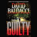Cover Art for B014JXR4XE, The Guilty: Will Robie, Book 4 by David Baldacci