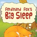 Cover Art for 9780956932372, Ferdinand Fox's Big Sleep by Karen Inglis