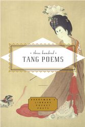 Cover Art for 9780307269737, Three Hundred Tang Poems by Peter Harris
