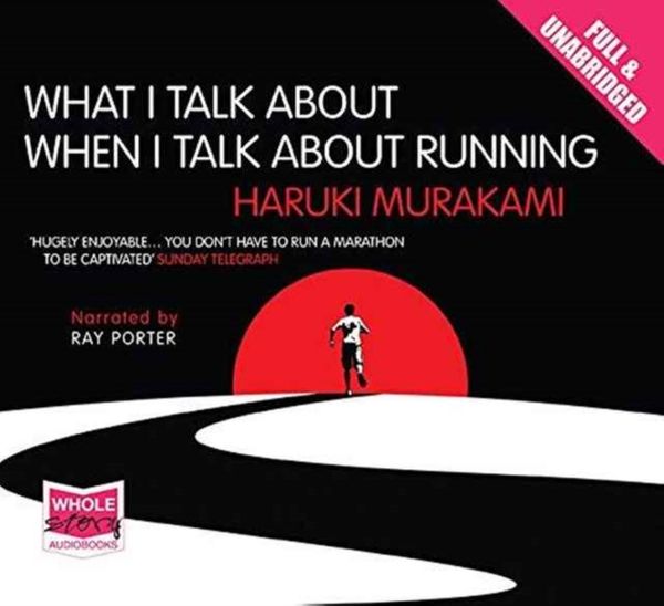 Cover Art for 9781407471617, What I Talk About When I Talk About Running by Haruki Murakami