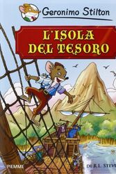 Cover Art for 9788838487262, L'isola del tesoro di R. L. Stevenson by Geronimo Stilton