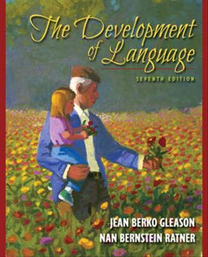 Cover Art for 9780205593033, The Development of Language by Jean Berko Gleason, Nan Bernstein Ratner