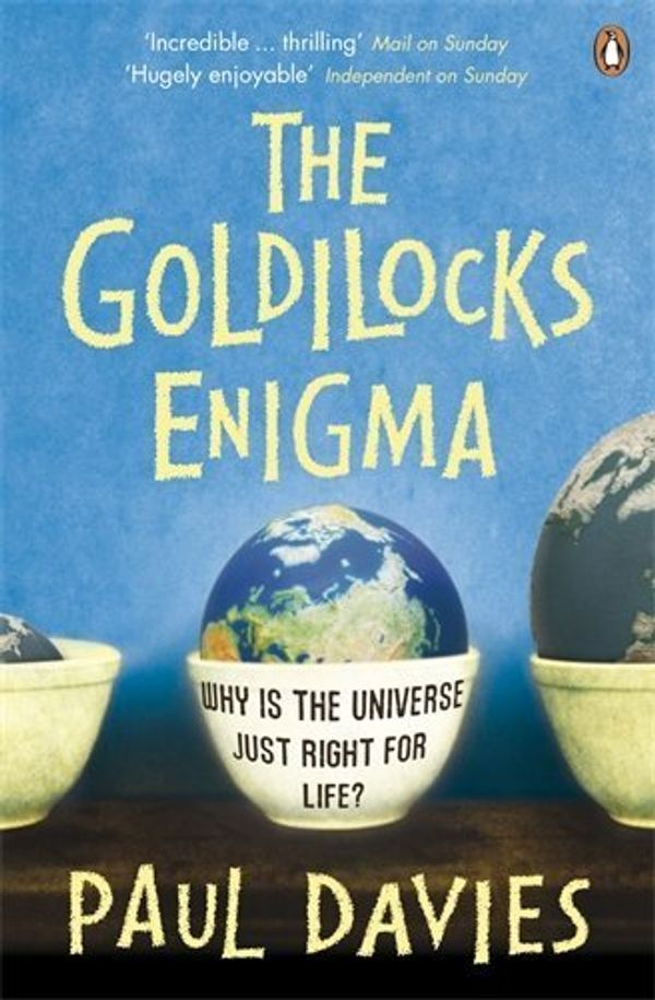Cover Art for B017MYASNU, The Goldilocks Enigma: Why is the Universe Just Right for Life? by Paul Davies (2007-07-05) by X