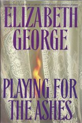Cover Art for 9789916127773, Playing for the Ashes by Elizabeth George