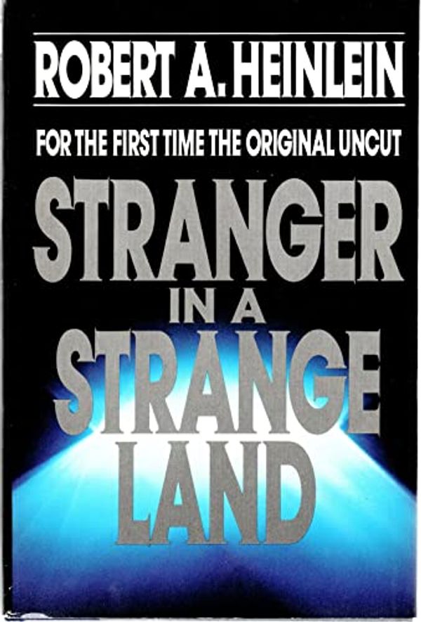 Cover Art for B001A9SR8W, Stranger in a Strange Land by Robert A Heinlein