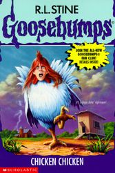 Cover Art for 9780590568906, Chicken Chicken (Goosebumps) by R.l. Stine