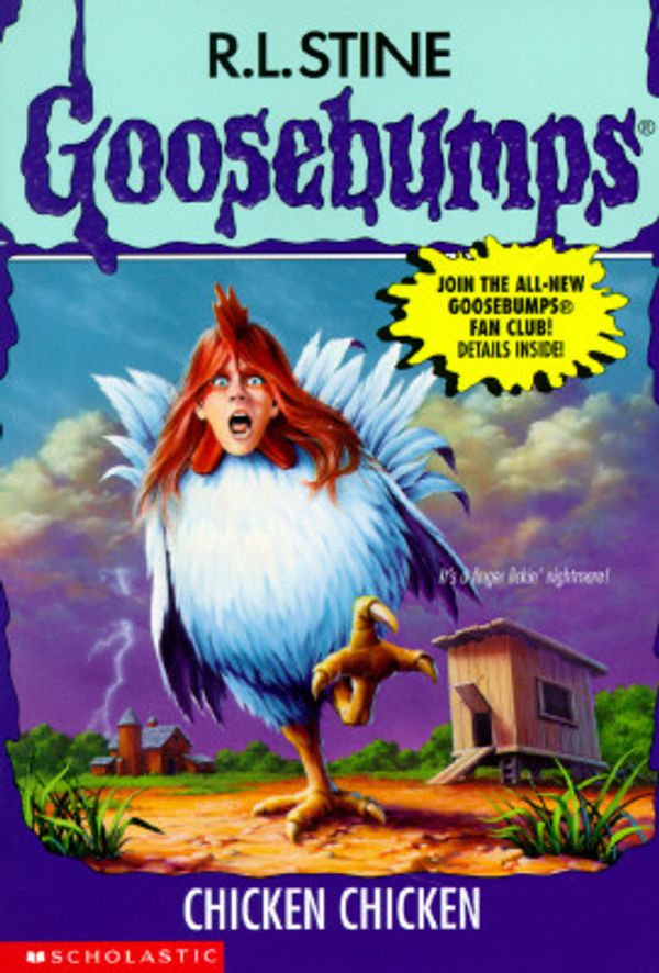 Cover Art for 9780590568906, Chicken Chicken (Goosebumps) by R.l. Stine
