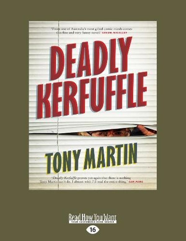 Cover Art for 9781525271656, Deadly Kerfuffle by Tony Martin