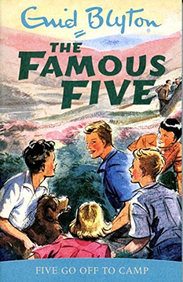 Cover Art for 9781444936377, Enid Blyton Five Go Off To Camp by Enid Blyton