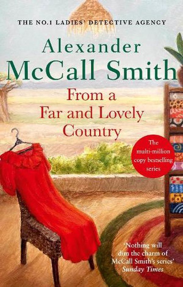 Cover Art for 9780349145945, From a Far and Lovely Country by Alexander McCall Smith