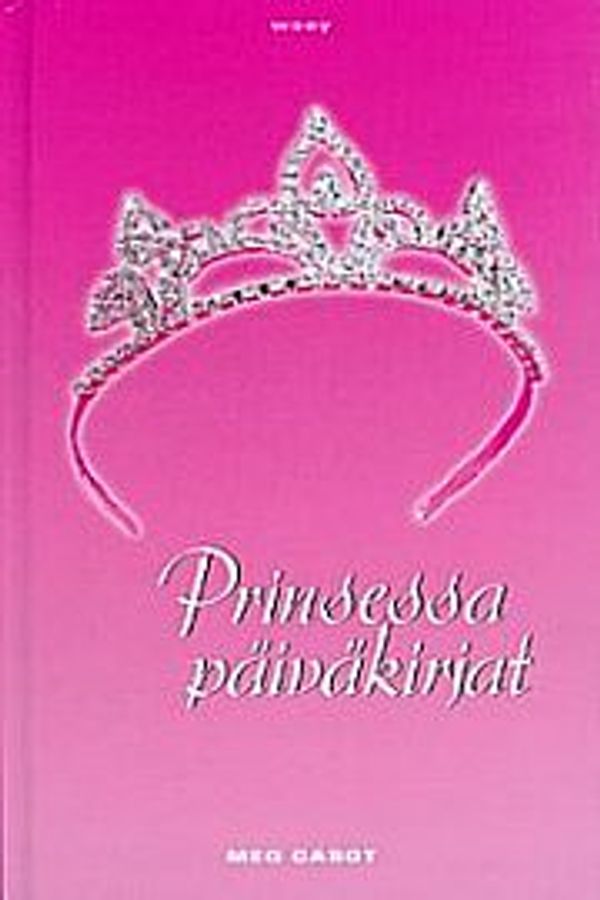 Cover Art for 9789510260470, Prinsessapäiväkirjat by Meg Cabot, Paula Herranen