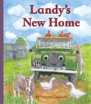 Cover Art for 9780956678355, Landy's New Home by Veronica Lamond