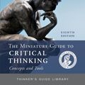 Cover Art for 9781538134948, Miniature Guide to Critical Thinking: Concepts and Tools (8th Edition) by Richard Paul, Linda Elder