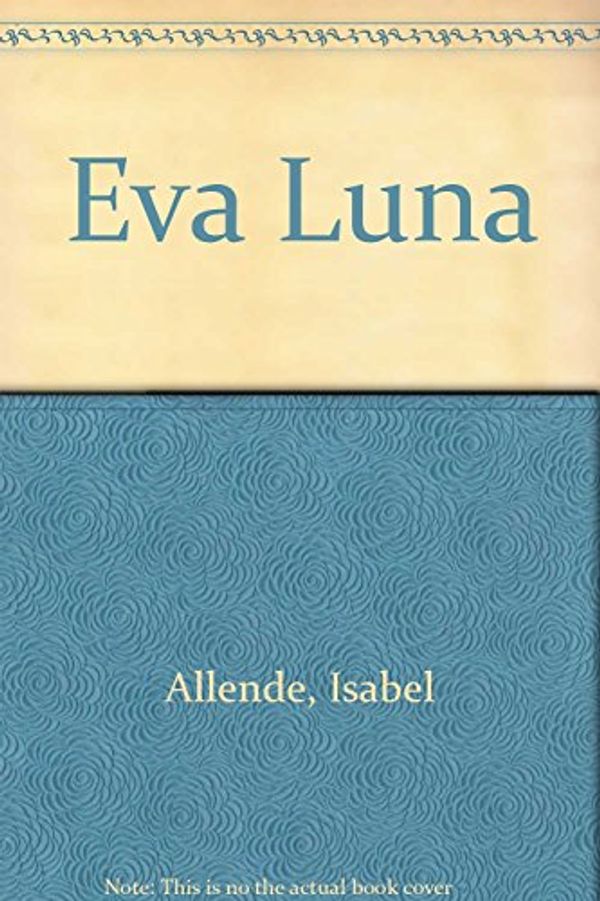 Cover Art for 9789500717656, Eva Luna by Isabel Allende