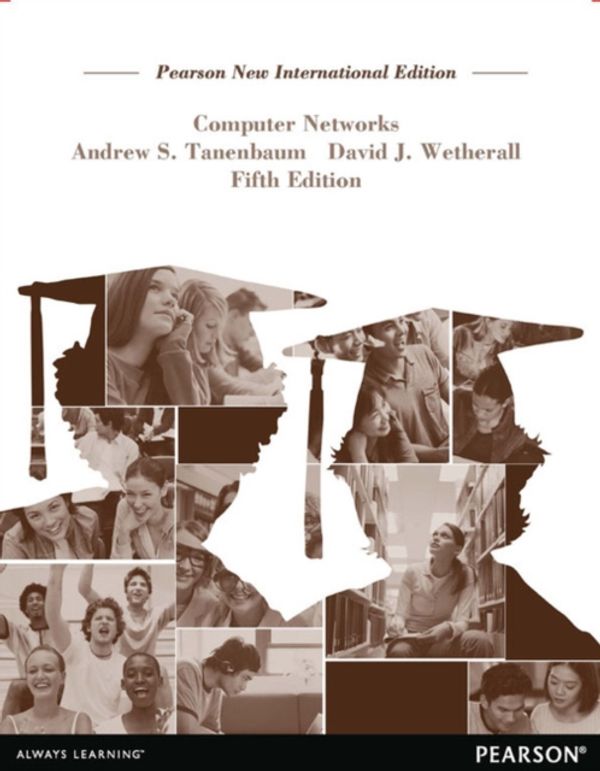 Cover Art for 9781292024226, Computer Networks: Pearson New International Edition by Andrew Tanenbaum, David Wetherall