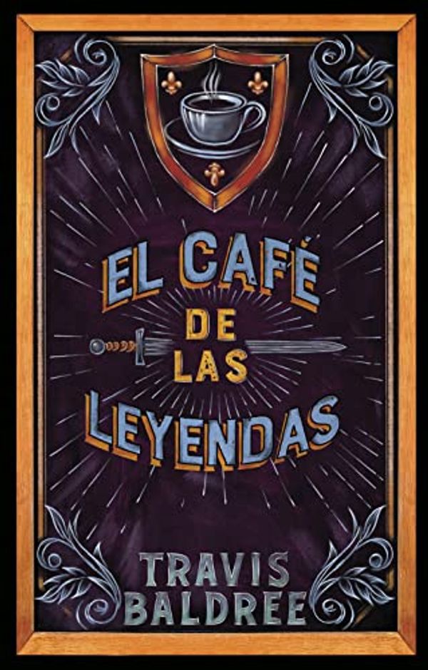 Cover Art for 9788419449061, El café de las leyendas by Travis Baldree