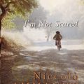 Cover Art for 9780965693615, I'm Not Scared by Niccolo Ammaniti