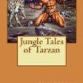 Cover Art for 9781726346511, Jungle Tales of Tarzan by Edgar Rice Burroughs