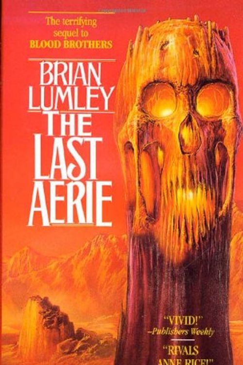 Cover Art for 9780312853587, The Last Aerie by Brian Lumley