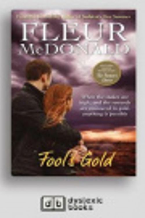 Cover Art for 9781525291593, Fool's Gold by Fleur McDonald