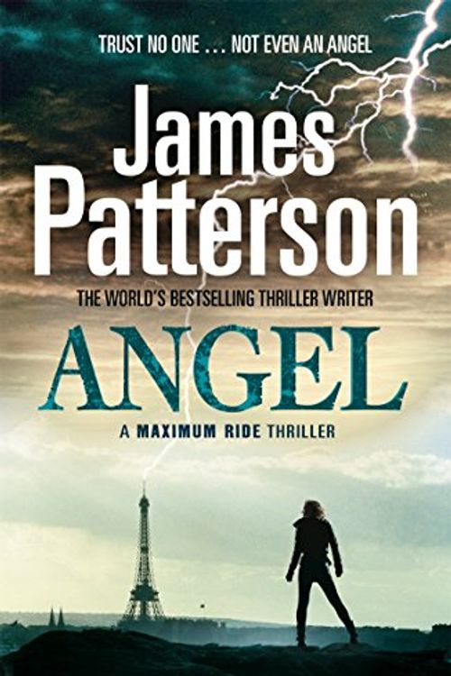 Cover Art for 9780099525295, Maximum Ride: Angel by James Patterson