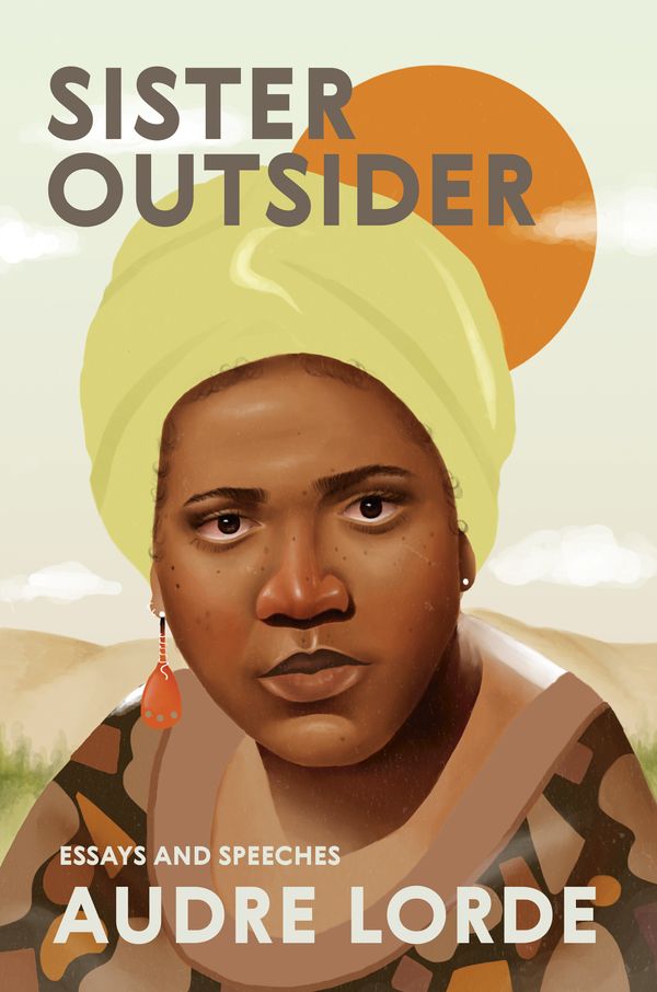 Cover Art for 9781580911863, Sister Outsider by Audre Lorde
