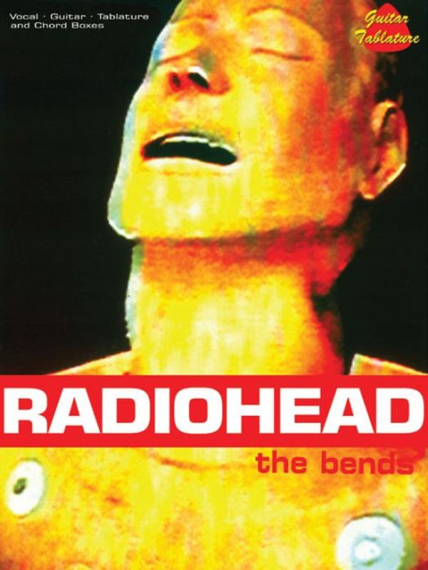 Cover Art for 9780757991653, Radiohead: The Bends by Radiohead