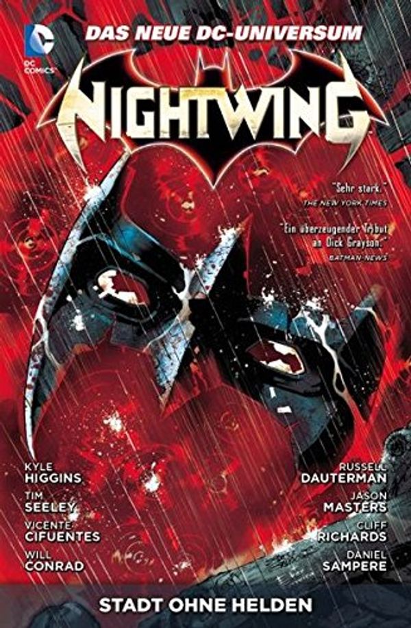 Cover Art for 9783957988027, Nightwing 05. Stadt ohne Helden by Kyle Higgins; Will Conrad