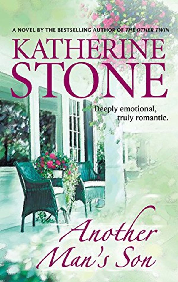 Cover Art for 9780778321026, Another Man's Son by Katherine Stone