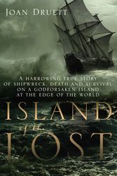 Cover Art for 9781741753684, Island of the Lost by Joan Druett