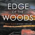 Cover Art for 9781957536392, Edge of the Woods by Alex Sigmore
